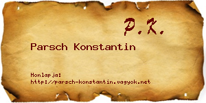 Parsch Konstantin névjegykártya
